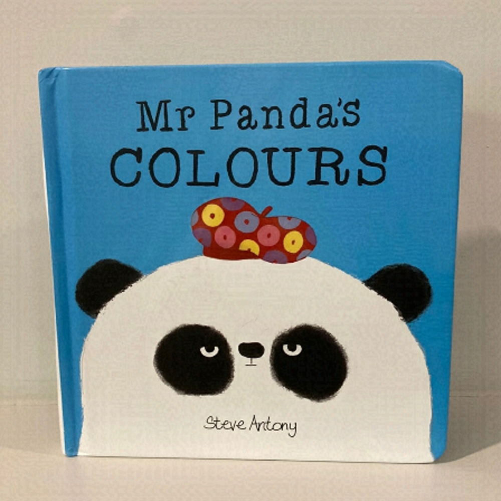 Mr Pandas Colours Board book – June 12, 2018 by  Steve Antony​